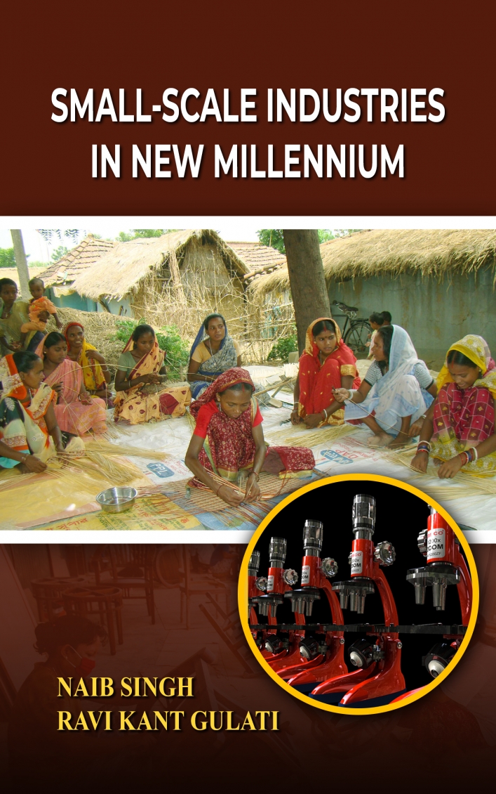SMALL-SCALE INDUSTRIES IN NEW MILLENNIUM